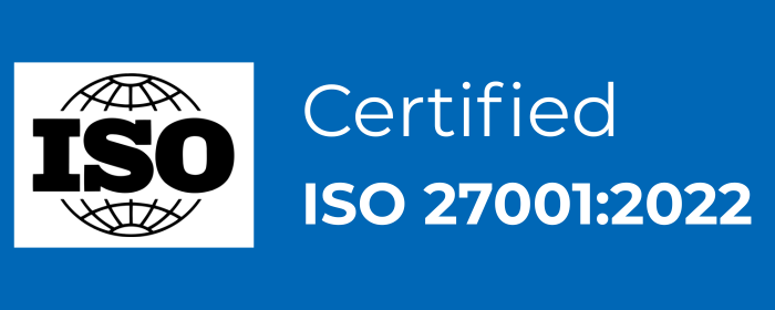 ISO Certified 27001:2022