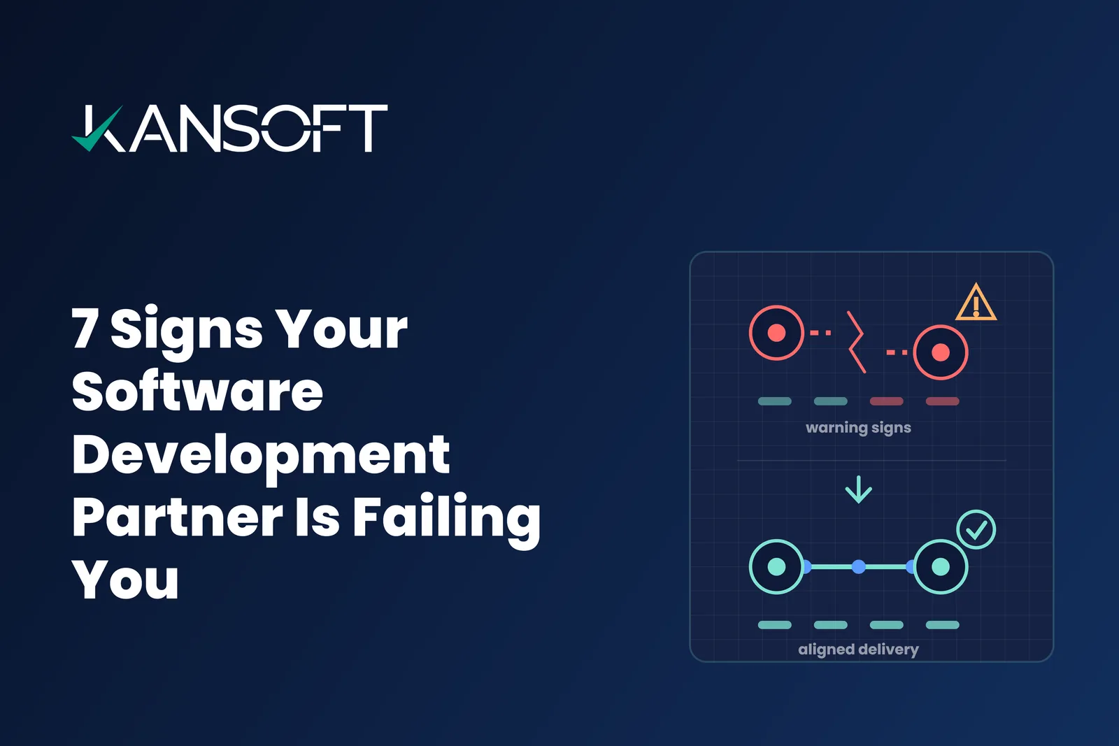 Signs Your Development Partner Is Failing You — and What the First 90 Days Should Look Like