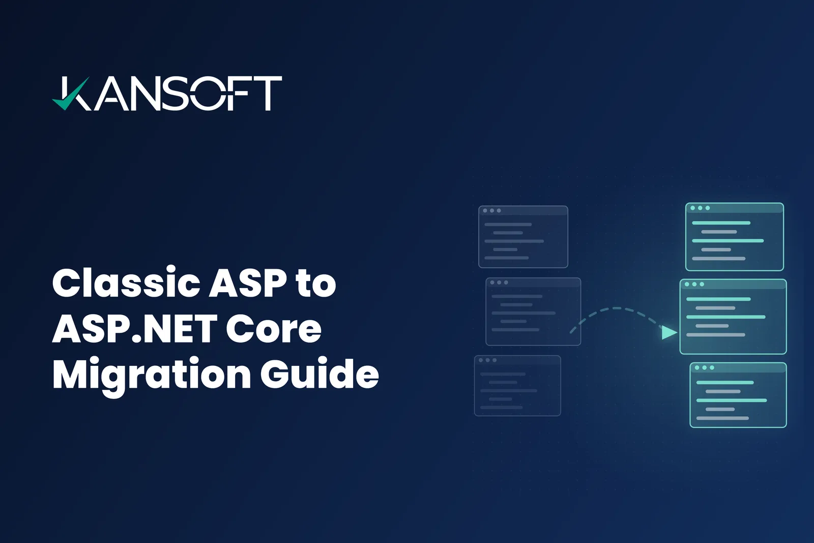 Classic ASP to ASP.NET Core: A Migration Guide for Legacy ASP Systems